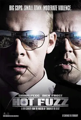 Hot Fuzz 热血警探
